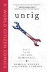 Dan G. Newman, Daniel G Newman, Daniel G. Newman, George O'Connor - Unrig