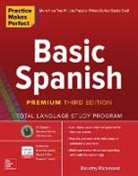 Dorothy Richmond - Practice Makes Perfect: Basic Spanish, Premium Third Edition