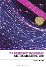 Joseph Tabbi, Joseph Tabbi - The Bloomsbury Handbook of Electronic Literature
