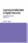 Dr Jonathan (Durham University Tummons, Jonathan Tummons, Jonathan (Durham University Tummons - Learning Architectures in Higher Education