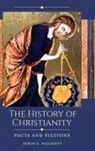 Dyron Daughrity, Dyron B Daughrity, Dyron B. Daughrity - The History of Christianity