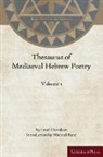 Israel Davidsom - Thesaurus of Mediaeval Hebrew Poetry (Volume 1)