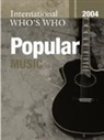 Europa Publications, Europa Publications - International Who's Who in Popular Music 2004