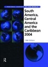 Europa Publications, Europa Publications, Jacqueline West - South America, Central America and the Caribbean 2004