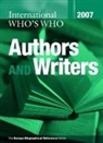 Europa Publications, Europa Publications - International Who's Who of Authors and Writers 2007