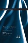 Olivier J. (University of Florida Walther, Olivier J. Miles Walther, William F S Miles, William F. S. Miles, William F.S. Miles, Olivier J Walther... - African Border Disorders