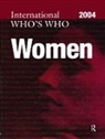 Europa Publications, Europa Publications, Elizabeth Sleeman - The International Who's Who of Women 2004