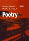 Europa Publications, Europa Publications - The International Who's Who in Poetry 2003