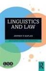 Jeffrey P Kaplan, Jeffrey P. Kaplan - Linguistics and Law