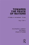 Hugh Dalton, Dalton Hugh - Towards the Peace of Nations