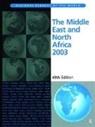 Europa Publications, Europa Publications, Joanne Maher, Maher Joanne - The Middle East and North Africa 2003