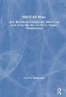 David A. Rosenbaum, David A. (University of California Rosenbaum, Rosenbaum David A. - Matlab Blues