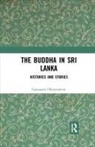 Gananath Obeyesekere, Gananath (Emeritus Professor of Anthr Obeyesekere, Obeyesekere Gananath - Buddha in Sri Lanka