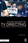 Jim Hemphill, Jim (Screenwriter and Director Hemphill - Art and Craft of TV Directing