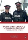 Craig Bennell, Craig (Carleton University Bennell, Linda Duxbury, Linda (Carleton University) Duxbury, Linda (Carleton University) Bennell Duxbury - Police in Schools