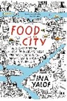 Ina Yalof, Yalof Ina - Food and the City