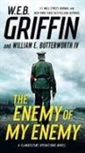William E Butterworth, William E. Butterworth, W E B Griffin, W. E. B. Griffin, W.E.B. Griffin - The Enemy of My Enemy