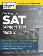 Princeton Review, The Princeton Review - Princeton Review SAT Subject Test Math 2 Prep, 3rd Edition