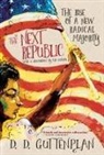 D D Guttenplan, D. D. Guttenplan, D.D. Guttenplan - The Next Republic
