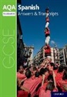 Oxford Editor - Aqa Gcse Spanish: Key Stage Four: Aqa Gcse Spanish Foundation