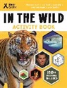 Bear Grylls, Grylls Bear - Bear Grylls In the Wild Activity Book