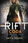 Amy S Foster, Amy S. Foster - The Rift Coda