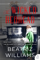 Beatriz Williams - The Wicked Redhead