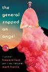 Howard Fast - The General Zapped an Angel