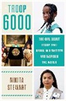 Nikita Stewart - Troop 6000
