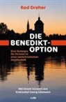 Rod Dreher - Die Benedikt-Option