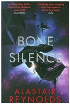 Alastair Reynolds, Reynolds Alastair - Bone Silence
