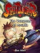 Dan Allen - The Dungeons of Arcadia