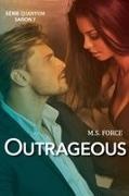 M. S. Force - Outrageous (Série Quantum, Saison 7)