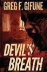 Greg F. Gifune - Devil's Breath
