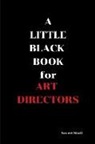 Graeme Jenkinson, "mae" Mary Jane West, Mae Mary Jane West - A Little Black Book: Art Directors