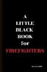 Graeme Jenkinson, "mae" Mary Jane West, Mae Mary Jane West - A Little Black Book: For Firefighters