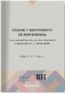 Irene de Lamo Velado - Ciudad y sentimiento de pertencia : vías jurídicas para la participación ciudadana en el urbanismo