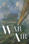 H. G. Wells, Aaron Worth - The War in the Air