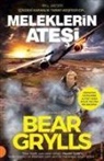 Bear Grylls - Meleklerin Atesi