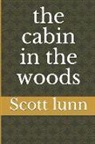 Scott J. a. Fleming, Scott J. a. Lunn - The Cabin in the Woods