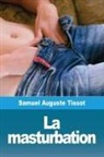 Samuel Tissot, Samuel Auguste Tissot - La Masturbation