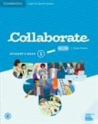 Thacker Claire Thacker, Claire Thacker - Collaborate Level 1 Student''s Book English for Spanish Speakers