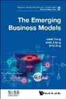 Chong Guan, Zhiying Jiang &amp; Ding Ding Chong Guan, Ding Ding, Ding Ding, Chong Guan, Zhiying Jiang... - Emerging Business Models, The