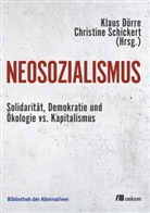 Klau Dörre, Klaus Dörre, Schickert, Schickert, Christiane Schickert, Christine Schickert - Neosozialismus