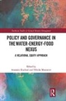 Anastasia (Dundee Business School Koulouri, Anastasia (University of East Anglia Koulouri, Anastasia Mouraviev Koulouri, Anastasia Koulouri, Anastasia (Dundee Business School Koulouri, Anastasia (University of East Anglia Koulouri... - Policy and Governance in the Water-Energy-Food Nexus