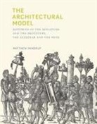 Matthew Mindrup, Matthew (Senior Lecturer Mindrup, Mindrup Matthew - The Architectural Model
