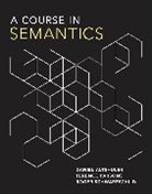 Daniel Altshuler, Daniel (Assistant Professor Altshuler, Altshuler Daniel, Terence Parsons, Terence (University Of California) Parsons, Parsons Terence... - A Course in Semantics