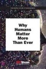 Mit Sloan Management Review, MIT Sloan Management Review, MIT Sloan Management (Paul Michelman) Review - Why Humans Matter More Than Ever