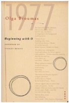 Olga Broumas, Broumas Olga, Stanley Kunitz - Beginning With O