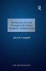John R Campbell, John R. Campbell - Bureaucracy, Law and Dystopia in the United Kingdom''s Asylum System